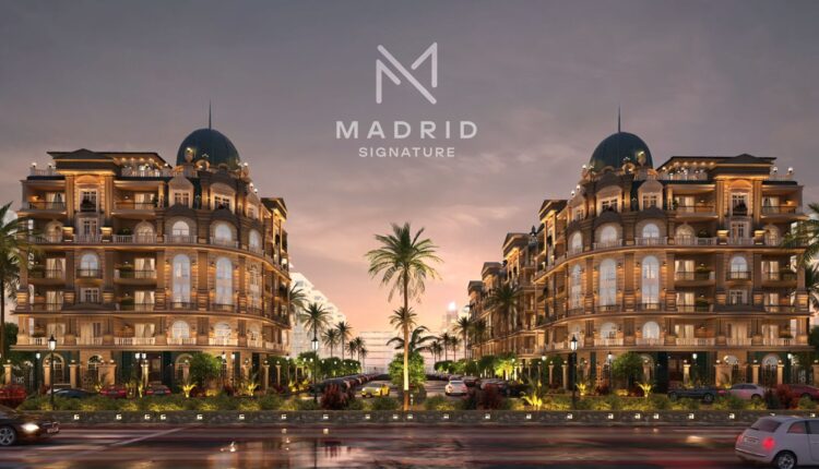 الأهرام العقارية تطلق MADRID SIGNATURE